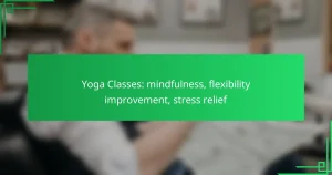 Yoga Classes: mindfulness, flexibility improvement, stress relief